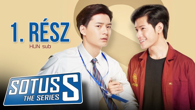 Sotus S The Series - 1. rész - Magyar felirattal