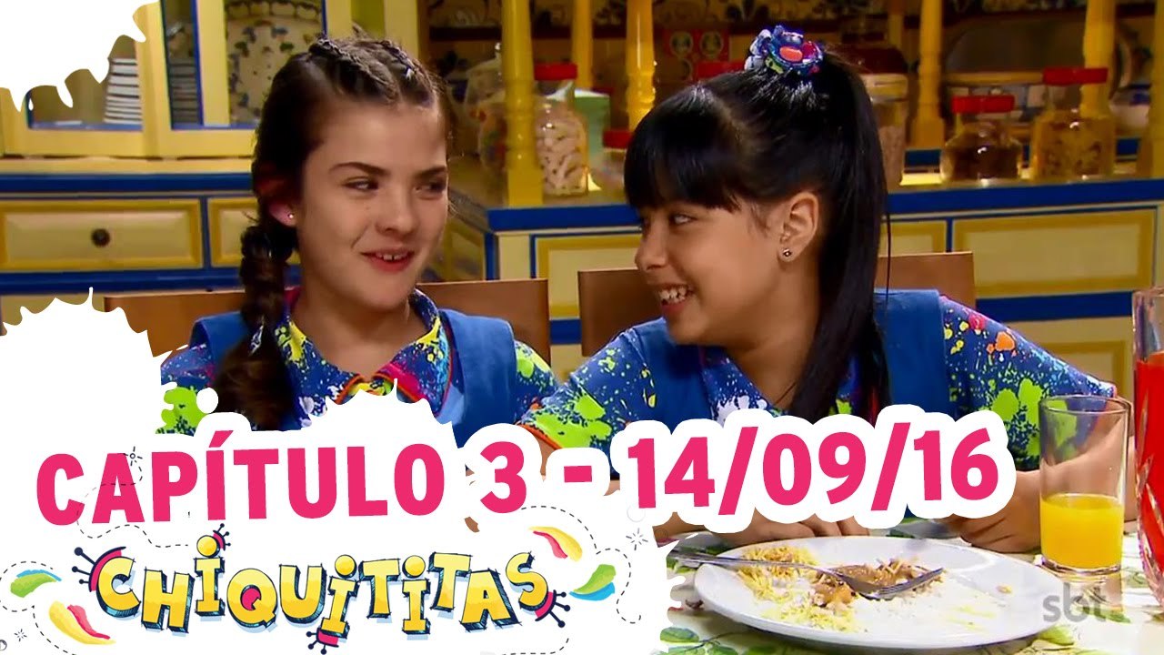 Chiquititas (14/09/16) - Capítulo 3 - Completo HD