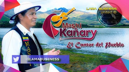 Karu Llakta   - Mashi Kañari Volumen 1 | Oficial