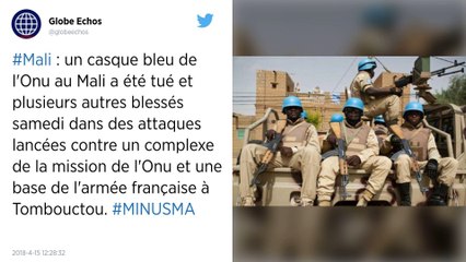 Mali : une attaque "sans précédent" contre les Casques bleus et les forces françaises à Tombouctou.
