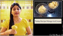 Mango ice cream-आम की आइसक्रीम बनाने की विधि-MANGO KESHAR PISTA ICE CREAM-WITHOUT ICE CREAM MAKER