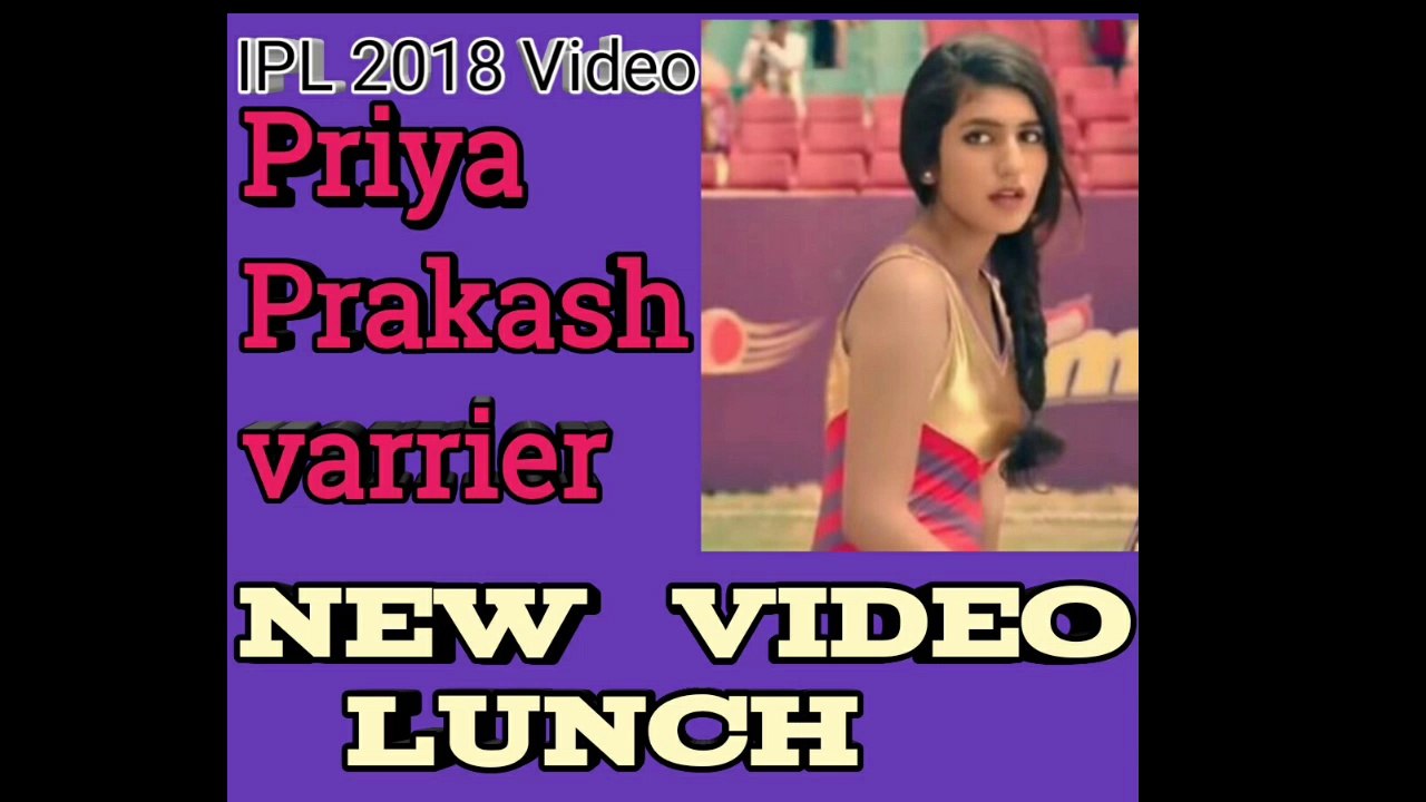 “ Priya Prakash varrier ” - New IPL 2018 video Lunch with Munch Ad