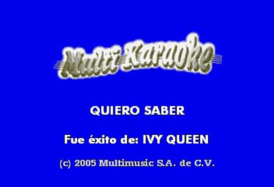 Ivy Queen - Quiero Saber (Karaoke)