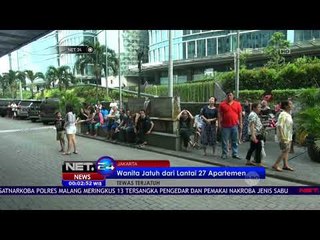 Seorang Wanita Tewas Terjatuh dari Lantai 27 Apartemen - NET 24