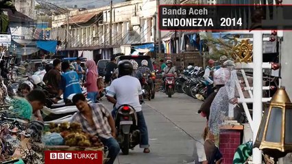 Sumatra depremi 10 yılda 14 ülkeyi değiştirdi