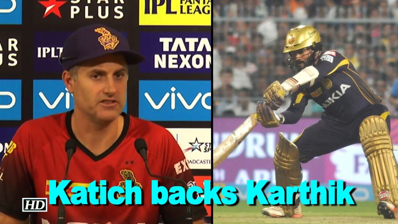 IPL 2018 | Katich backs Kolkata captain Dinesh Karthik