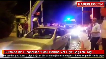 Lunaparkta "canlı bomba var" diye bağırdılar; ortalık karıştı