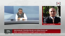 İlahiyat Profesörü Kırbaşoğlu: İslamcılar, şu anda kendi yok oluşlarının hikâyesini yazıyorlar