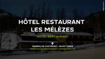 Hôtel Restaurant les Mélèzes à Tende dans les Alpes-Maritimes (06)