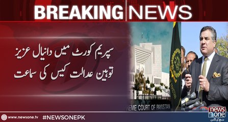 Supreme Court hearing Daniyal Aziz contempt case