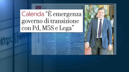 "Governo d'emergenza". Il ministro Calenda propone un esecutivo Cdx-Pd-M5s