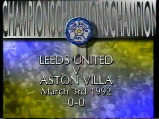 Leeds United - Aston Villa 03-03-1992 Division One
