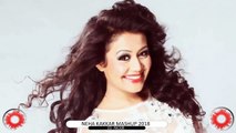 Neha Kakkar dj Bollywood hits Mashup - Best DJ Remix 2018