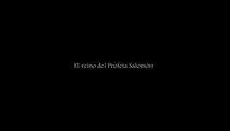 El reino del Profeta Salomón -  Capítulo 03