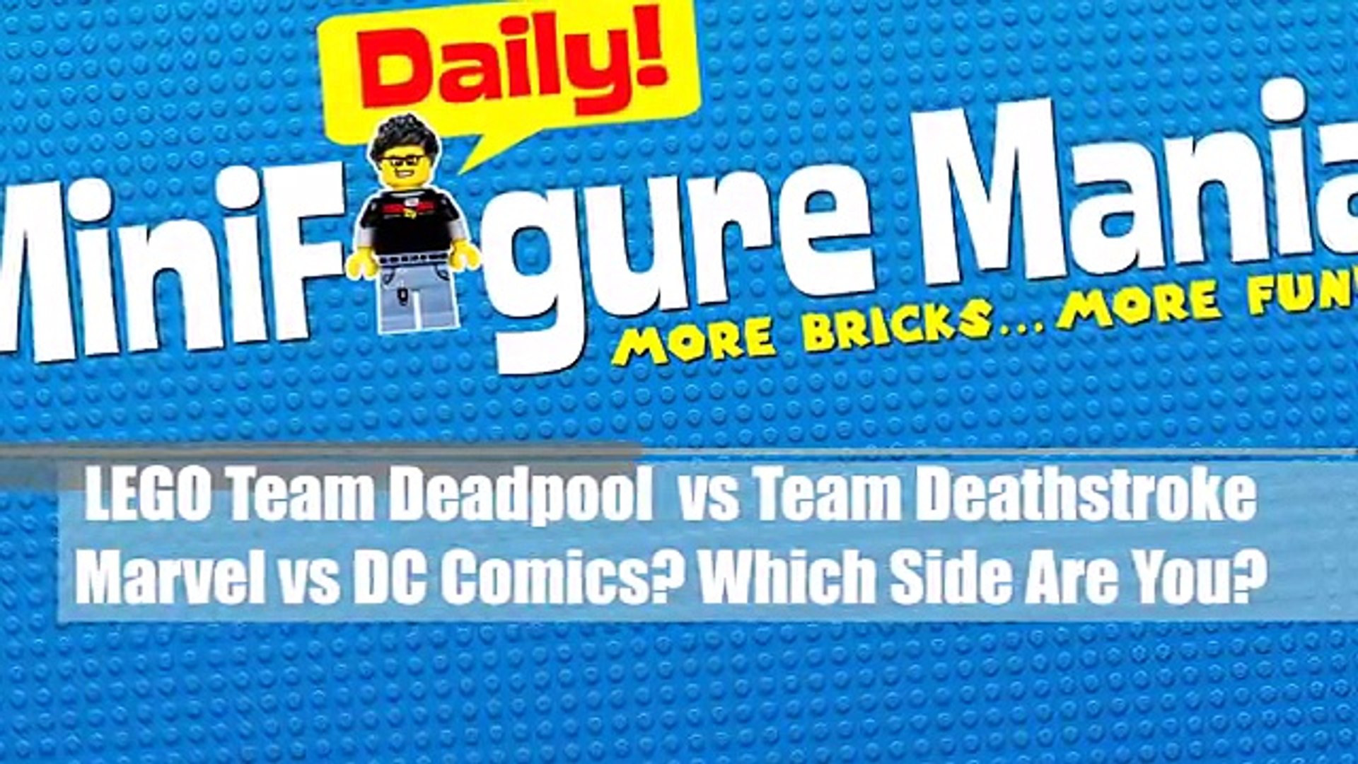 LEGO Deadpool vs Deathstroke Marvel vs DC Comics? Which Side Are You On? -  video Dailymotion
