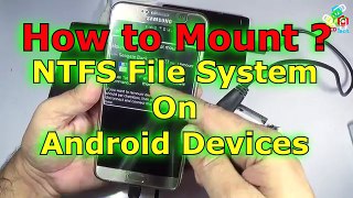 How to Mount NTFS Partition on Android without Rooting???