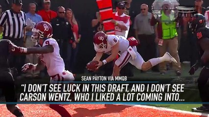 Sean Payton Doesn't Think Highly of 2018 QB Class