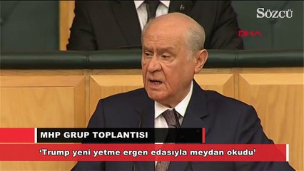 Bahçeli: ‘Trump yeni yetme ergen edasıyla meydan okudu’