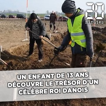 Un enfant découvre le trésor d'un célèbre roi danois du Xe siècle
