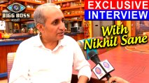 Exclusive Interview With Nikhil Sane | His Favorite Part Of Big Boss House | Mahesh Manjrekar