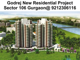 Godrej New Residential Project Sector 106 Gurgaon @ 9212306116