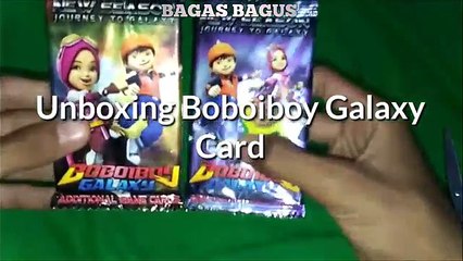 Unboxing Kartu Boboiboy Galaxy