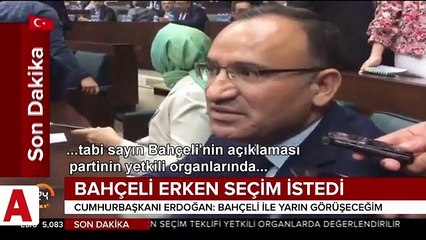 Bahçeli�nin erken seçim çağrısına hükümetten ilk yanıt