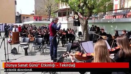 Dünya Sanat Günü" Etkinliği - Tekirdağ