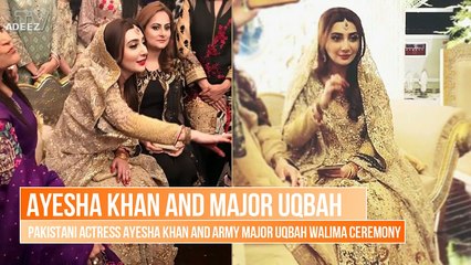 Ayesha Khan and Major Uqbah Walima Ceremony_HD