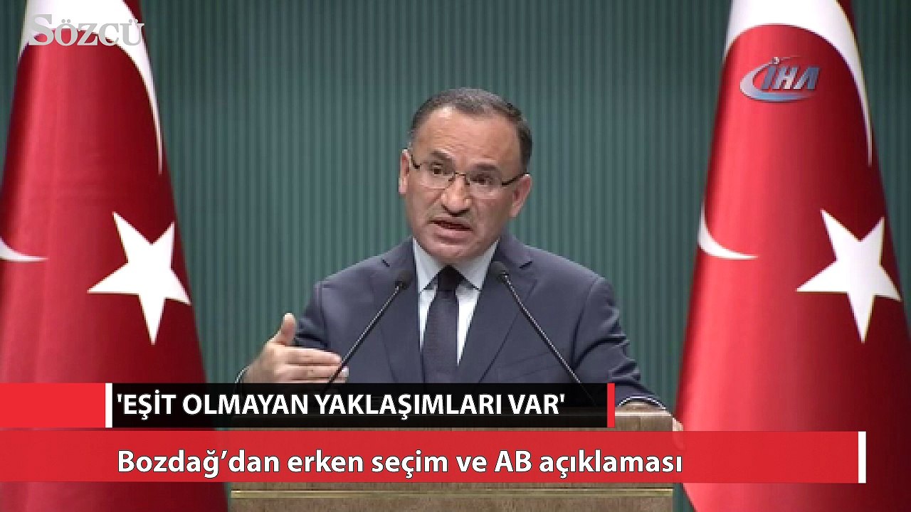 Bozdağ’dan erken seçim ve AB açıklaması
