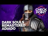 DARK SOULS ADIADO, JOGO BRASILEIRO GANHA DATA NO PS4, ATUALIZAÇÕES EM SEA OF THIEVES - Checkpoint!