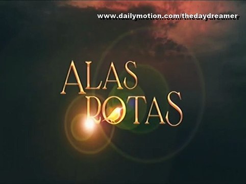 Alas Rotas (Broken Wings) - Latino - Capítulo 34 Completo, Alas Rotas (Broken Wings) - Latino - Capítulo 34 Completo