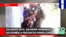 Soldados en El Salvador son grabados dándole una paliza a dos presuntos pandilleros del MS-13