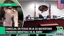 Concejal en Texas olvida apagar su micrófono cuando decidió ir al baño en medio de un debate