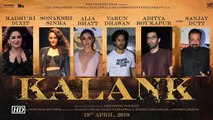 'Kalank' featuring Madhuri, Sanjay, Varun, Alia, Sonakshi & Aditya