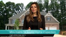 Mountains To Sound Home Inspection Federal Way Outstanding 5 Star Review by Jessica P.