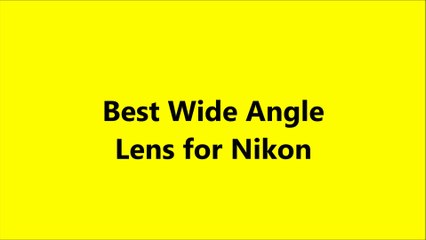 Best Wide Angle Lens for Landscape Photography ( FOR NIKON )