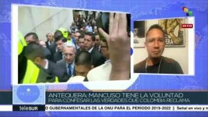 Antequera: Mancuso tiene voluntad de confesar verdades que se reclaman