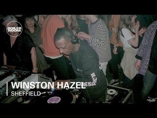 Winston Hazel Boiler Room Sheffield DJ Set
