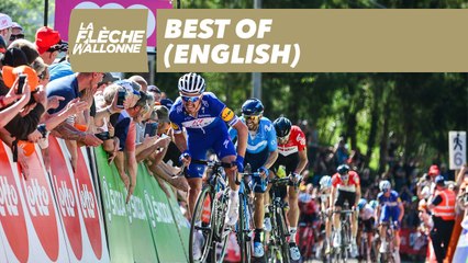 Best of (English) - La Flèche Wallonne 2018