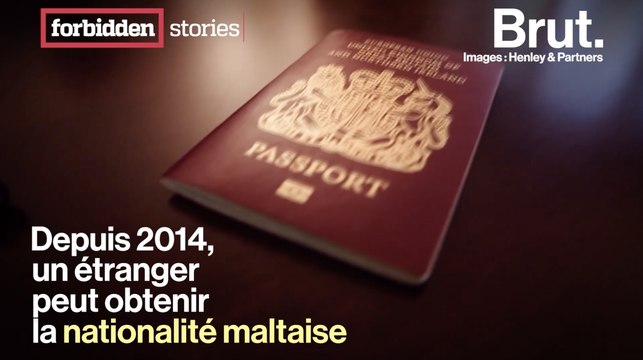 Forbidden stories : l'affaire des passeports maltais