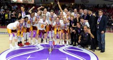 Galatasaray Kadın Basketbol Takımı Eurocup'ta Şampiyon Oldu