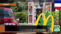 Empleados de McDonald’s despedidos por vender marihuana a sus clientes