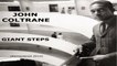 John Coltrane - Giant Steps - Jazz - Top Album - Full Album Remastered 2014