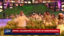 i24NEWS DESK | Israel celebrates 70 years of independence | Thursday, April 19th 2018