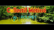 Collectif Métissé - Poupet déraille
