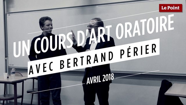 Un cours d'art oratoire avec Bertrand Périer