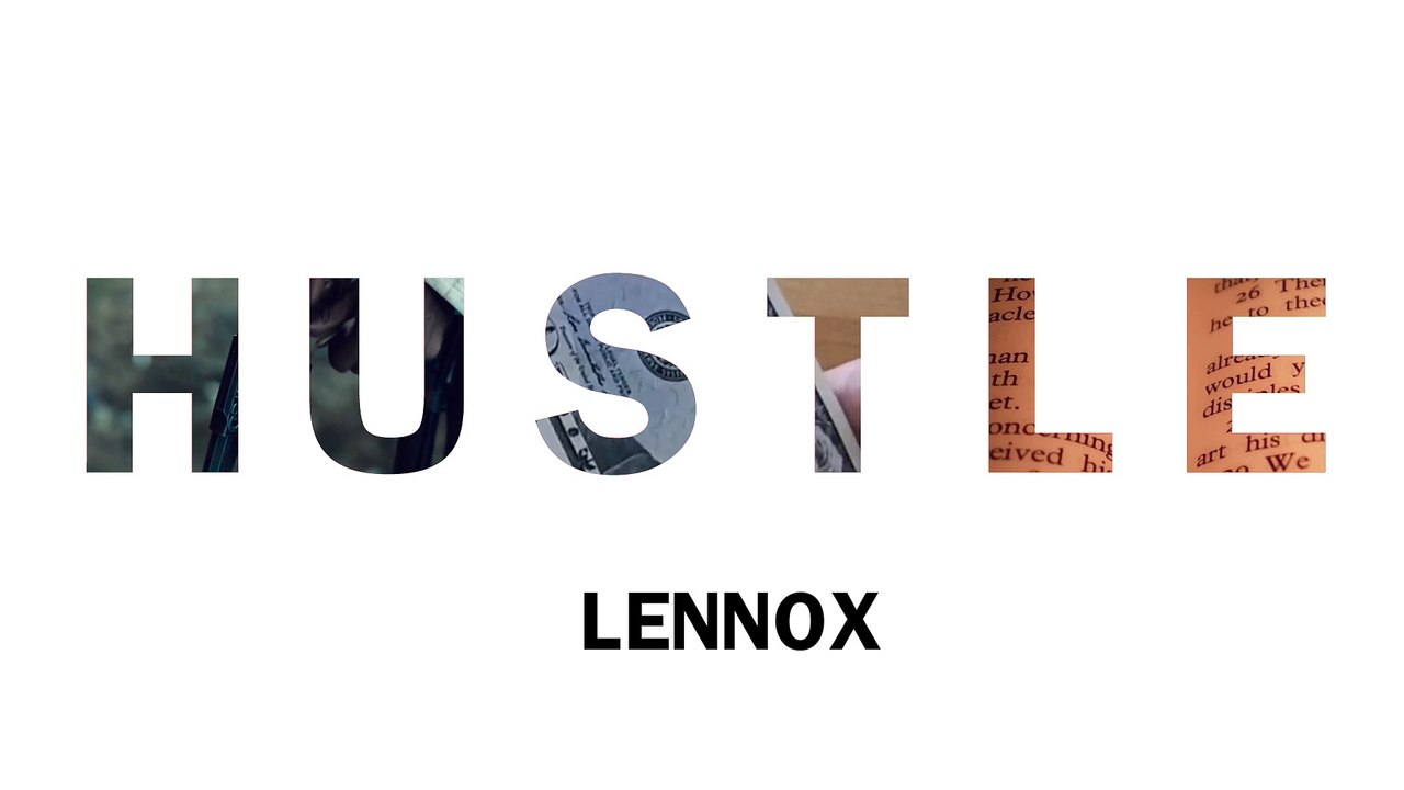 Lennox - HUSTLE