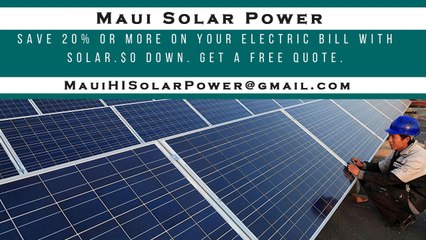 Affordable Solar Energy Maui - Maui Solar Energy Costs
