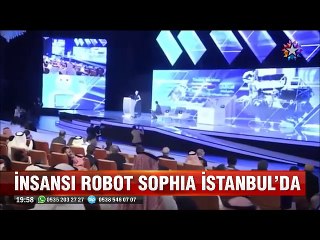 İnsansı Robot Sophia İstanbul'da Gazetecilerle konuştu Atatürk mesajı verdi